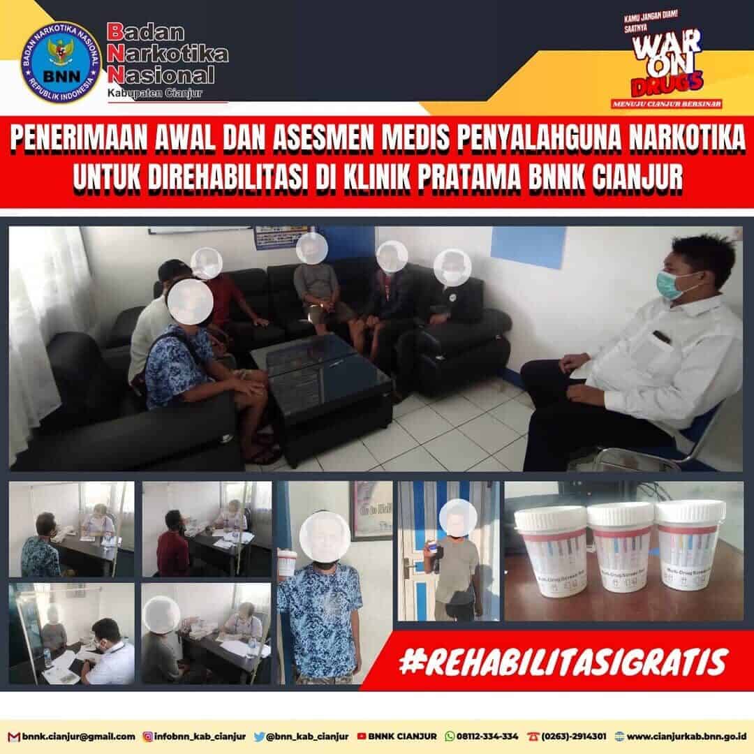 PENERIMAAN AWAL DAN ASESMEN MEDIS PENYALAHGUNA NARKOTIKA PENERIMAAN AWAL DAN ASESMEN MEDIS PENYALAHGUNA NARKOTIKA