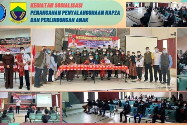 KEGIATAN SOSIALISASI PENANGANAN PENYALAHGUNAAN NAPZA DAN PERLINDUNGAN ANAK