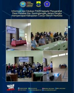 Kegiatan Informasi dan Edukasi P4GN kepada Masyarakat Desa Maleber Kec. Karangtengah, dalam rangka mempercepat Kabupaten Cianjur Bersih Narkoba