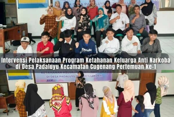 KEGIATAN INTERVENSI PELAKSANAAN PROGRAM KETAHANAN KELUARGA ANTI NARKOBA