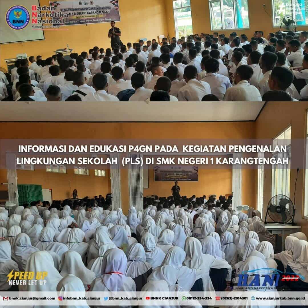 INFORMASI DAN EDUKASI P4GN DI SMKN 1 KARANGTENGAH
