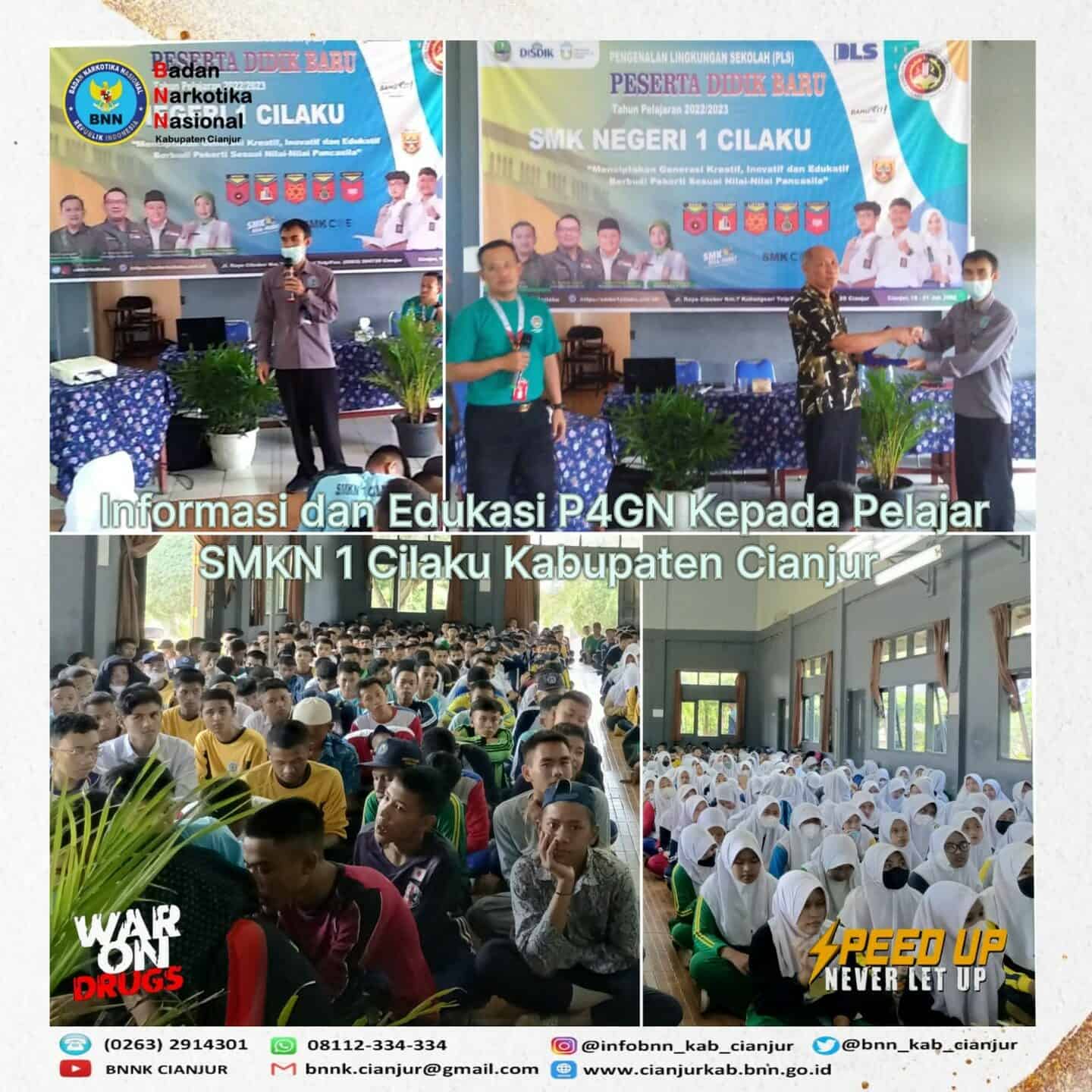 INFORMASI DAN EDUKASI P4GN DI SMKN 1 CILAKU INFORMASI DAN EDUKASI P4GN DI SMKN 1 CILAKU