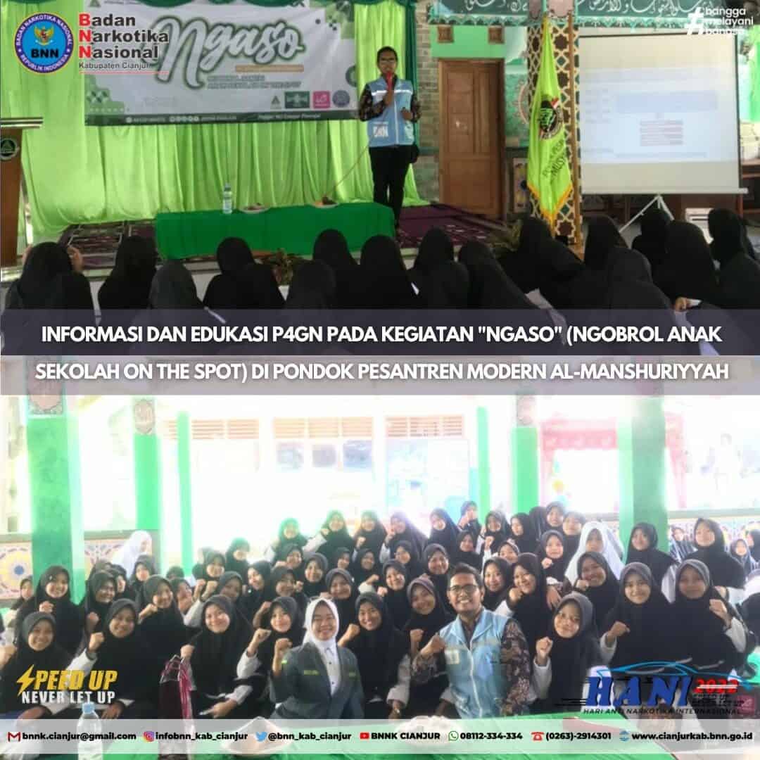 INFORMASI DAN EDUKASI P4GN DI PONPES MODERN AL-MANSHURIYYAH INFORMASI DAN EDUKASI P4GN DI PONPES MODERN AL-MANSHURIYYAH