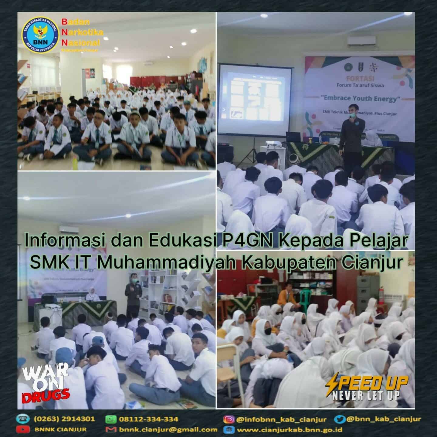 INFORMASI DAN EDUKASI P4GN KEPADA PELAJAR SMK IT MUHAMMADIYAH CIANJUR INFORMASI DAN EDUKASI P4GN KEPADA PELAJAR SMK IT MUHAMMADIYAH CIANJUR
