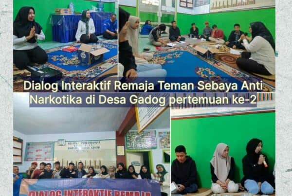 DIALOG INTERAKTIF REMAJA TEMAN SEBAYA ANTI NARKOTIKA DI DESA GADOG