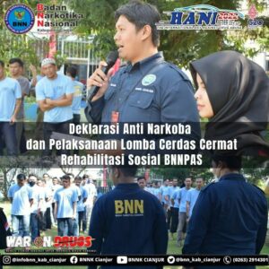DEKLARASI ANTI NARKOBA DAN PELAKSANAAN LOMBA CERDAS CERMAT REHABIILITASI SOSIAL BNNPAS