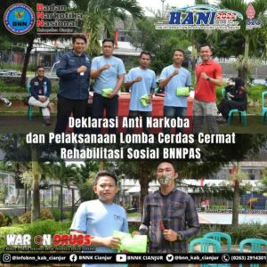 DEKLARASI ANTI NARKOBA DAN PELAKSANAAN LOMBA CERDAS CERMAT REHABIILITASI SOSIAL BNNPAS