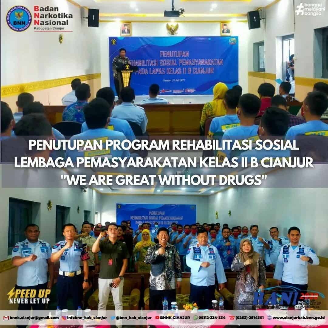 PENUTUPAN PROGRAM REHABILITASI SOSIAL DI LEMBAGA PEMASYARAKATAN KELAS IIB CIANJUR PENUTUPAN PROGRAM REHABILITASI SOSIAL DI LEMBAGA PEMASYARAKATAN KELAS IIB CIANJUR