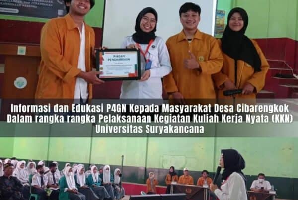 INFORMASI DAN EDUKASI P4GN KEPADA MASYARAKAT DESA CIBARENGKOK KECAMATAN BOJONGPICUNG