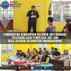 PENINGKATAN KEMAMPUAN AGEN PEMULIHAN PADA UNIT LAYANAN IBM DESA JAYAGIRI KECAMATAN SINDANGBARANG