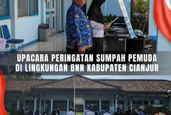 UPACARA PERINGATAN SUMPAH PEMUDA DI LINGKUNGAN BNN KABUPATEN CIANJUR