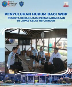 PENYULUHAN HUKUM BAGI WARGA BINAAN PEMASYARAKATAN
